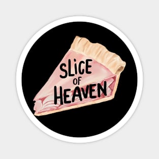 "Slice of Heaven", Retro Design Magnet